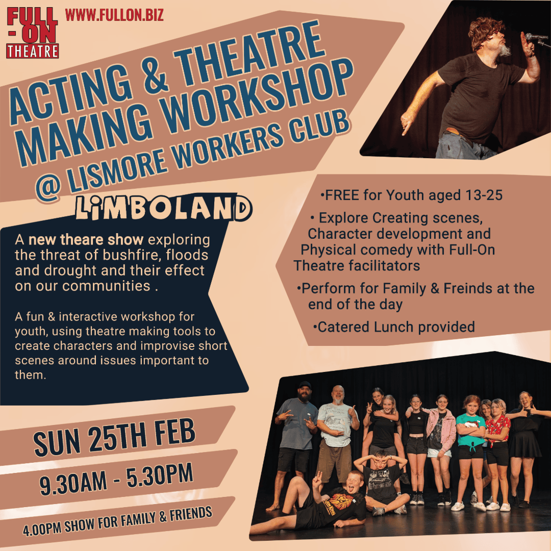 Full-On Theatre Youth Workshop Lismore